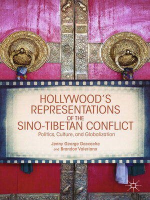 cover image of Hollywood's Representations of the Sino-Tibetan Conflict